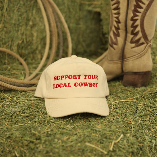 Support Your Local Cowboy Hat